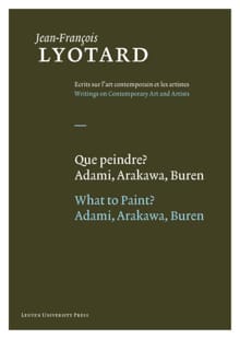 Que peindre? / what to paint? - Jean-Francois Lyotard