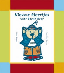 Nieuwe kleertjes voor Boelie Beer - B. Sluyzer, Betty Sluyzer