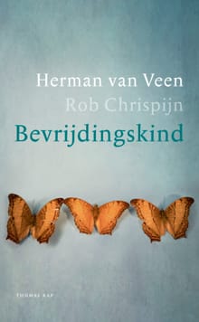 Bevrijdingskind - Herman van Veen, Rob Chrispijn
