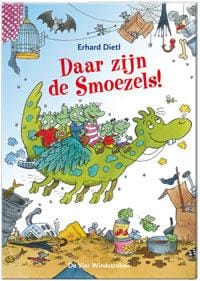 Daar zijn de Smoezels! - Erhard Dietl