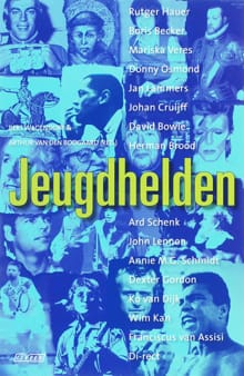 Jeugdhelden - B. Wagendorp, A. van den Boogaard