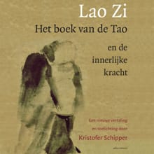 Het boek van de Tao en de innerlijke kracht - Kristofer Schipper, Lao Zi