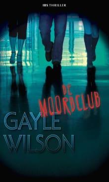De moordclub - Gayle Wilson
