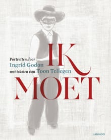 Ik moet - Toon Tellegen, Ingrid Godon