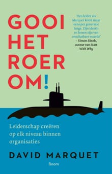 Gooi het roer om! - L. David Marquet