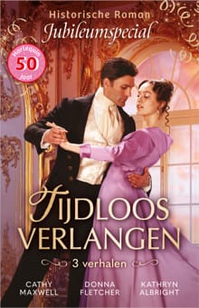 Tijdloos verlangen - Cathy Maxwell, Donna Fletcher, ...