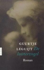 De luistervogel - pocketed - Guurtje Leguijt