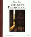 Bei uns in Deutschland - Ernest Claes