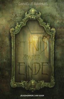 Het huis zonder einde - Daniëlle Bakhuis