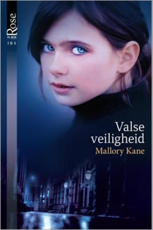 Valse veiligheid - Mallory Kane