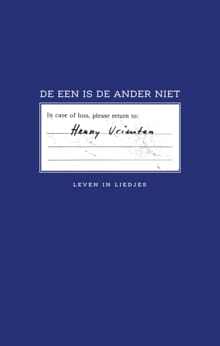 De een is de ander niet - Henny Vrienten