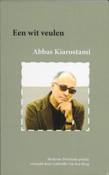 Een wit veulen - Abbas Kiarostami