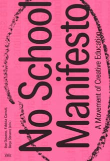 No School Manifesto - Ilse Ouwens, Fabiola Camuti, ...