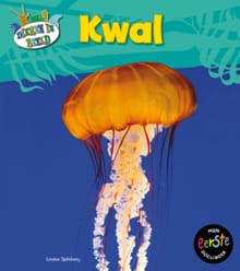 Kwal - Louise Spilsbury