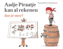 Aadje Piraatje kan al rekenen - Marjet Huiberts