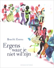 Ergens waar je niet wil zijn - Brecht Evens