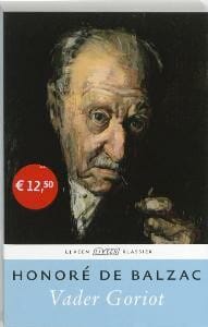 Vader Goriot - Honore de Balzac, Honore de Balzac