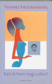 Kan ik hem nog ruilen ? - Yvonne Kroonenberg