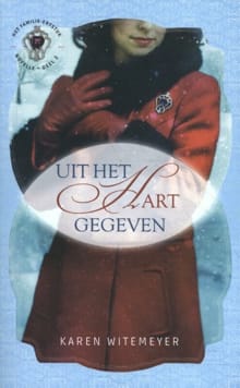 Uit het hart gegeven - Karen Witemeyer