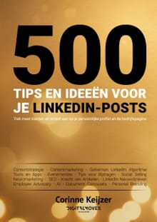 500 tips en ideeën voor je LinkedIn-posts - Corinne Keijzer