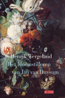 Het bloemstilleven van Jan van Huysum - Henrik Wergeland