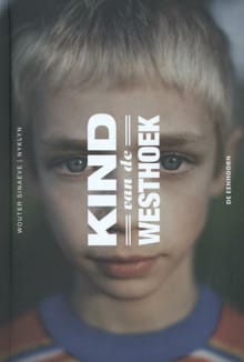 Kind van de Westhoek - Wouter Sinaeve