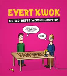 Evert Kwok De 150 beste woordgrappen - Tjarko Evenboer, Eelke De Blouw
