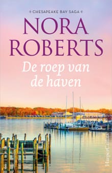 De roep van de haven - Nora Roberts