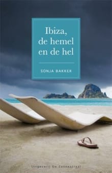 Ibiza, de hemel en de hel - Sonja Bakker