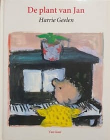 De plant van Jan - Harrie Geelen