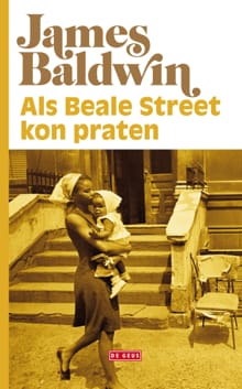 Als Beale Street kon praten - James Baldwin