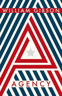 Agency - William Gibson, William Gibson