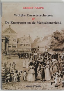 Vrolijke Carakterschetsen en knor.. - Gerrit Paape