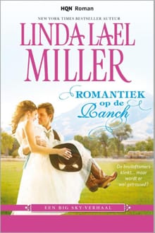 Romantiek op de ranch - Linda Lael Miller