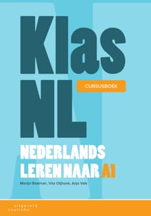 KlasNL - Nederlands leren naar A1 - Martijn Baalman, Anja Valk, ...