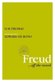 Freud ... off the record - D.M. Thomas, Studio Imago 