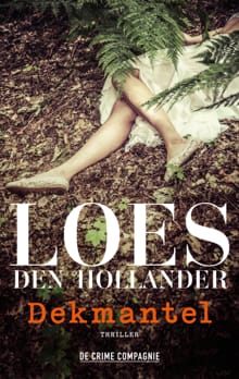 Dekmantel - Loes den Hollander
