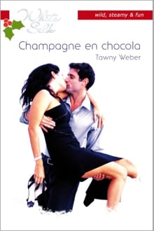 Champagne en chocola - Tawny Weber