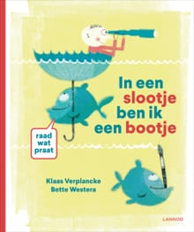 In een slootje ben ik een bootje - B WESTERA, Klaas Verplancke, ...