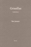 Grisailles - Bart Janssen