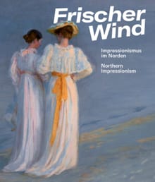 Frischer Wind - Impressionismus im Norden - Anne van Lienden