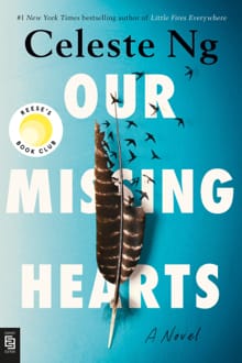 Our Missing Hearts - Celeste Ng