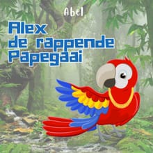 Alex De Rappende Papegaai -  Abel Studios