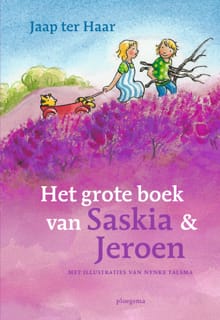 Het grote boek van Saskia en Jeroen - Jaap ter Haar