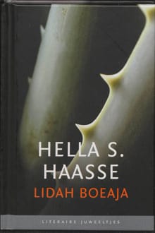Lidah boeaja - Hella S. Haasse, Hella s. Haasse, ...