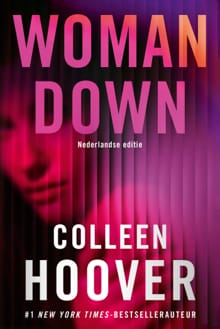 Woman down - Colleen Hoover