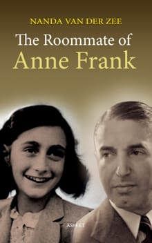 The Roommate of Anne Frank - Nanda van der Zee
