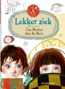 Lekker ziek - Tine Mortier