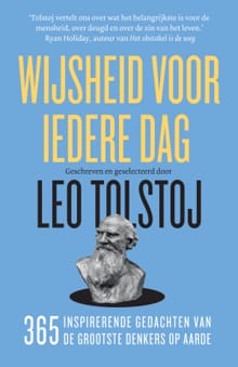 Wijsheid voor iedere dag - Leo Tolstoj