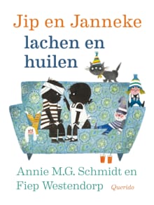 Jip en Janneke lachen en huilen - Annie M.G. Schmidt